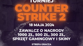 Rusza turniej Counter Strike 2 i FC24 w CH Focus! Biuro prasowe