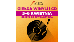 Giełda winyli i kaset CD w Atrium Biała Biuro prasowe