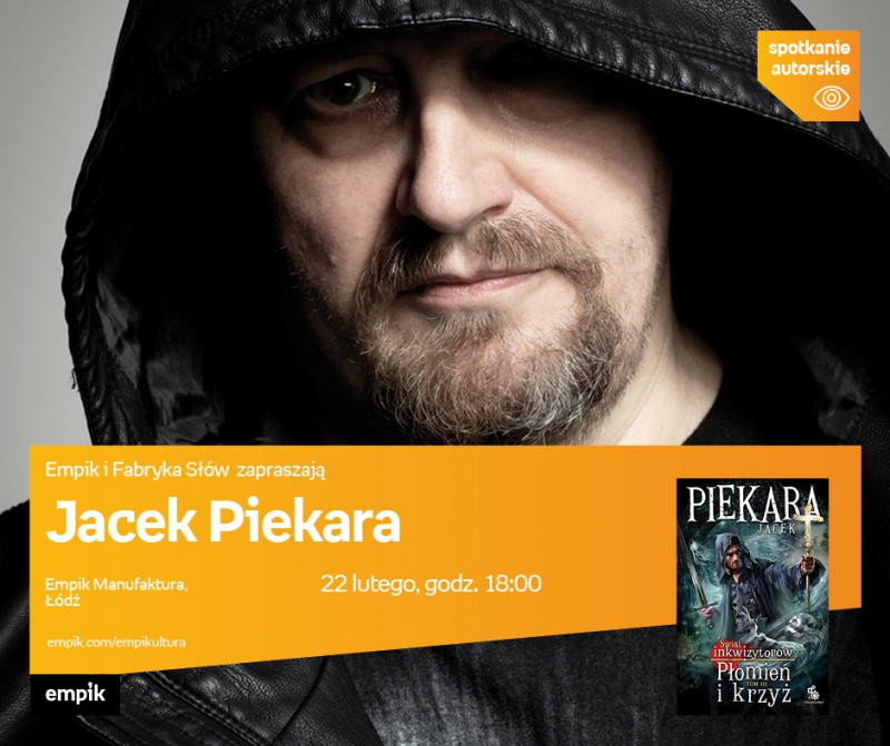 JACEK PIEKARA SPOTKANIE AUTORSKIE ŁÓDŹ Książka Newseria LifeStyle