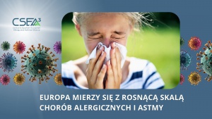 Europa mierzy się z rosnącą skalą chorób alergicznych i astmy