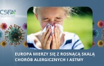 Europa mierzy się z rosnącą skalą chorób alergicznych i astmy