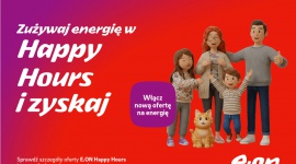 Dzień w rytmie Happy Hours z E.ON Polska – nowa oferta z premią za elastyczność