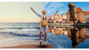 A MORZE… GDAŃSK! – wakacyjna akcja sieci Grano Hotels