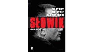 Gangsterski świat w książkach Janusza Szostaka