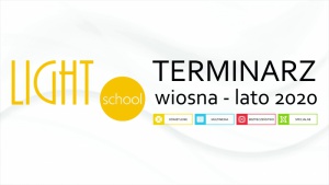 Szkoła Lightschool - semestr wiosna - lato 2020