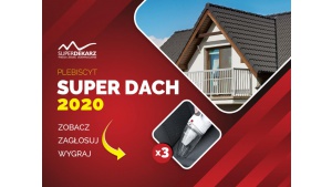 Ruszyło głosowanie na SUPER DACH 2020. Czekają nagrody! Biuro prasowe