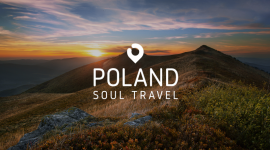 Poland Soul Travel po raz kolejny odkrywa najpiękniejsze zakątki Polski