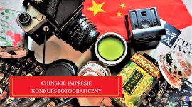Konkurs fotograficzny Chińskie Impresje