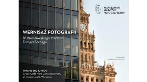 Wernisaż prac uczestników i zwycięzców Warszawskiego Maratonu Fotograficznego