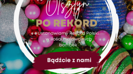 Rekordowe dekorowanie bombek na Jarmarku w Olsztynie