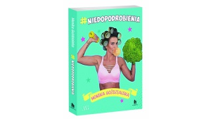 #niedopodrobienia - Monika Goździalska – dziewczyna, która żyje po swojemu Biuro prasowe