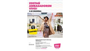 VIVO! Krosno szuka Stylowych Ambasadorów Biuro prasowe