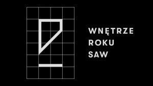 Wnętrze Roku SAW 2019. Niezależny konkurs dla architektów wnętrz Biuro prasowe