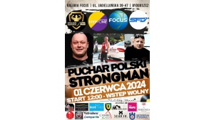 Już 1 czerwca Puchar Polski Strongman w Focusie! Biuro prasowe