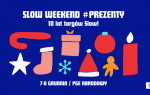 Kultowe targi Slow Weekend #Prezenty powracają na PGE Narodowy