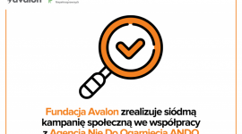 Siódma kampania społeczna Fundacji Avalon