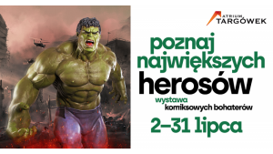 Wpadnij do centrum handlowego Targówek i odwiedź Wystawę Superbohaterów! Biuro prasowe