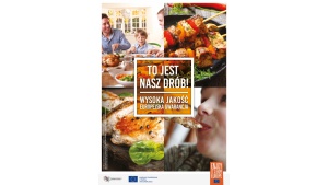 TO JEST NASZ DRÓB! WYSOKA JAKOŚĆ – EUROPEJSKA GWARANCJA