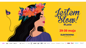Jestem Slow #Lato już w ten weekend!