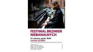 Festiwal Brzmień Niebanalnych w Sky Tower Biuro prasowe