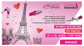 CH Galardia na Walentynki funduje wycieczkę do Paryża Biuro prasowe