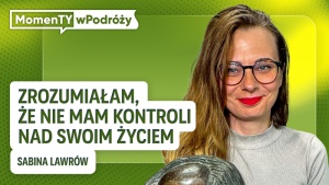 Rzuciła pracę i podróżuje sama przez świat Biuro prasowe