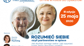 Największa w Polsce, bezpłatna konferencja on-line dla Opiekunów