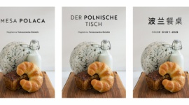 „Polski stół” – kulinarna opowieść o Polsce dostępna w kolejnych językach Biuro prasowe