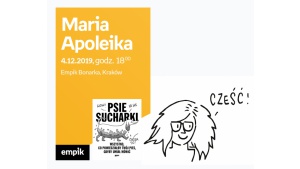 Maria Apoleika | Empik Bonarka Biuro prasowe