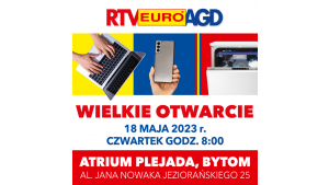 RTV EURO AGD w Atrium Plejada w nowej odsłonie!