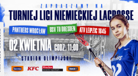 Turniej ligi niemieckiej Lacrosse na Stadionie Olimpijskim we Wrocławiu!