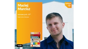 Maciej Marcisz | EMPIK JUNIOR Biuro prasowe