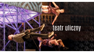 Teatr uliczny ponownie w sercu Krakowa Biuro prasowe