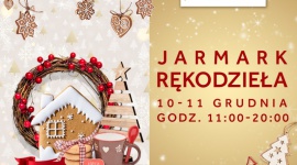 Świąteczny Jarmark Rękodzieła w Atrium Kasztanowa