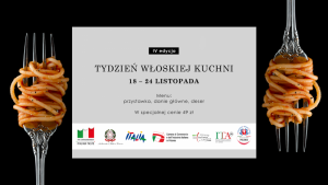 Tydzień Włoskiej Kuchni po raz czwarty!