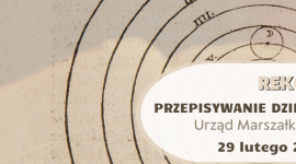 W Toruniu podejmą próbę ustanowienia Rekordu Polski w przepisywaniu Kopernika Biuro prasowe