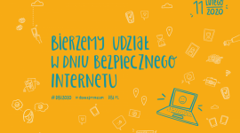 11 lutego 2020 - Dzień Bezpiecznego Internetu – działajmy razem! Biuro prasowe