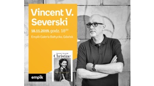 Vincent V. Severski - Empik Galeria Bałtycka Biuro prasowe