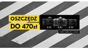 Nikon ogłasza promocje „New to Nikon”. Wybrane zestawy taniej nawet o 470 zł! Biuro prasowe