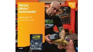 Michał „Michu” Jesionowski | Empik Galeria Bałtycka