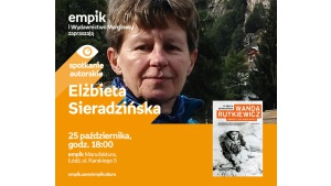 ELŻBIETA SIERADZIŃSKA - KSIĄŻKA 0 WANDZIE RUTKIEWICZ - SPOTKANIE AUTORSKIE ŁÓDŹ Biuro prasowe