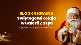 Galeria Zaspa zaprasza do Słodkiej Krainy Świętego Mikołaja