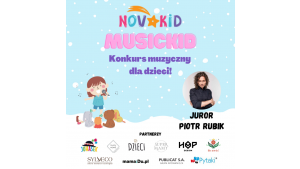 Konkurs “Novakid’s MusicKid” – nagraj piosenkę i wygraj atrakcyjne nagrody!
