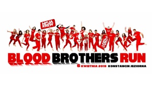 Blood Brothers Run – czyli bieg w imię zdrowia!