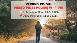 Z północy na południe Polski pieszo w 14 dni z okazji 28. urodzin