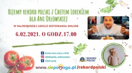 Razem z Chefem Lorkiem zrobią Rekord Polski w lekcji gotowania online