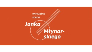 Wirtualna scena Janka Młynarskiego