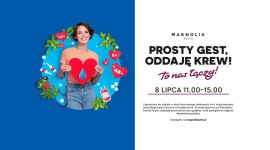 Wakacyjna zbiórka krwi przed Magnolia Park Biuro prasowe