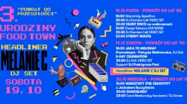 3. urodziny Food Town z Mel C: muzyka, nostalgia i zabawa Biuro prasowe