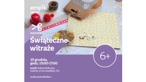 Świąteczne witraże | Empik Galeria Bałtycka